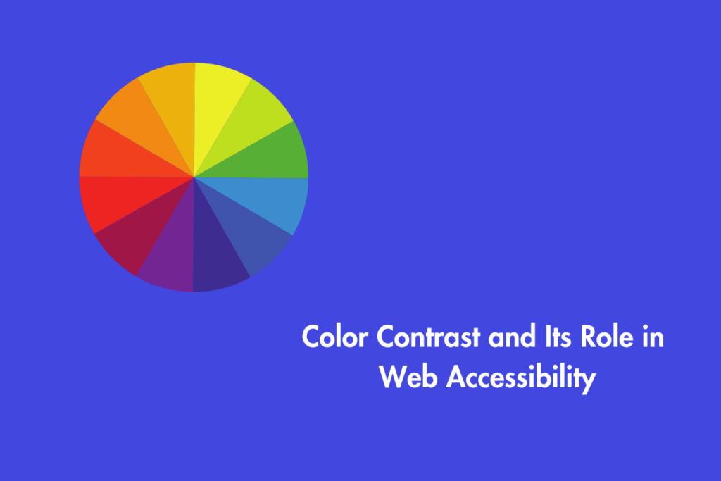Overview of Color Contrast and Its Role in Web Accessibility - AEL Data