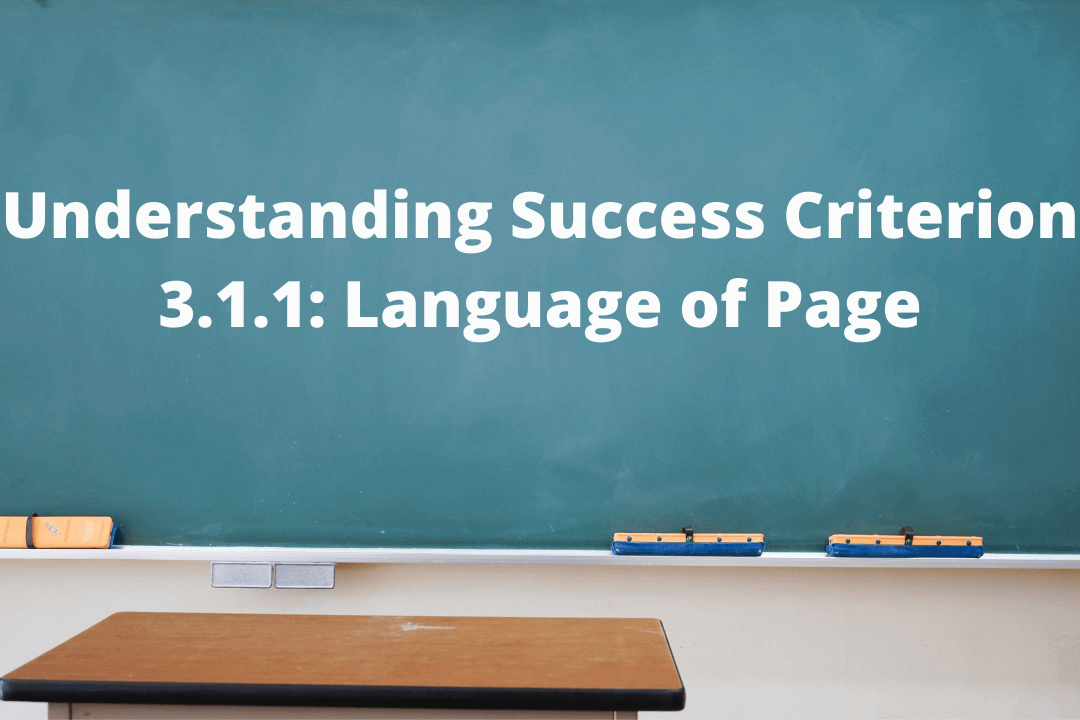 Understanding Success Criterion 3.1.1 Language of Page (1)