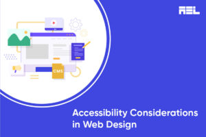 Top Considerations for Accessibility in Web Design