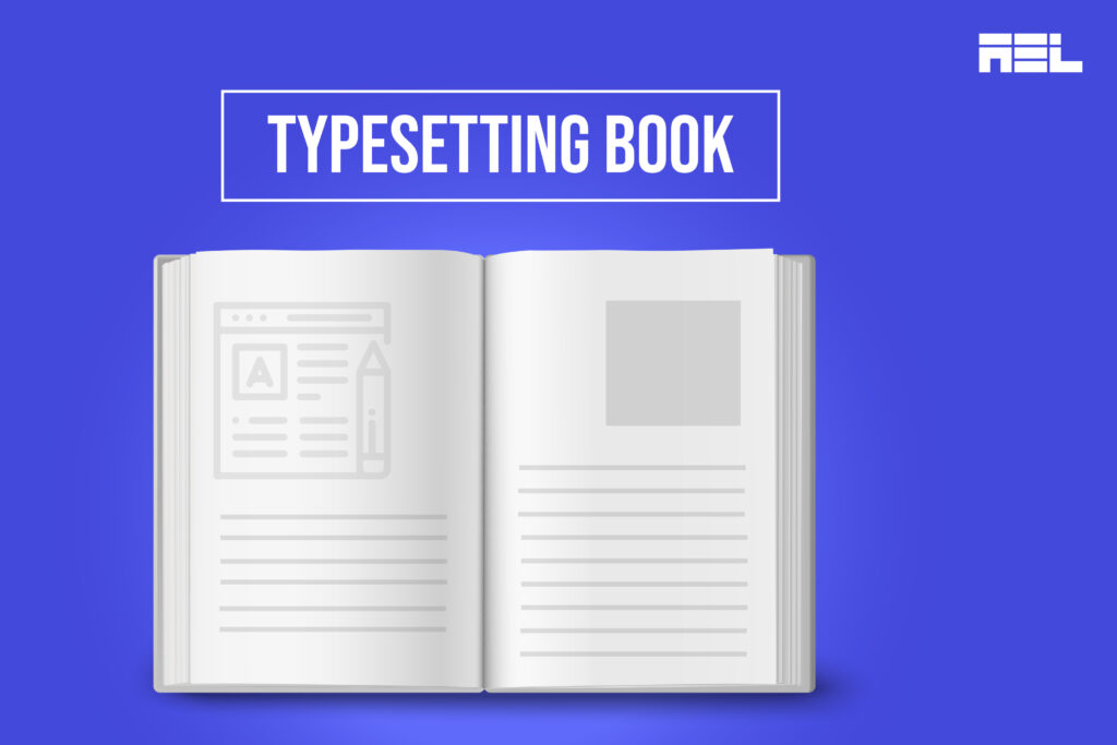 Typesetting Book Make Your Book Look Professional and Appealing AEL Data