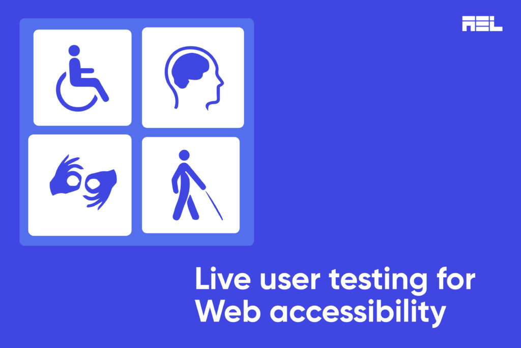 Why you should go for Live user Testing for Web Accessibility? - AEL Data