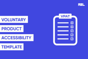Understanding Your Voluntary Product Accessibility Template