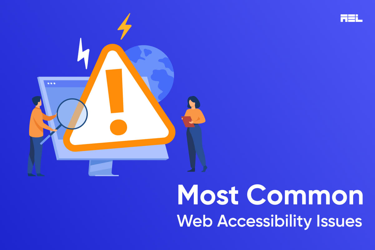 Most Common Web Accessibility Issues