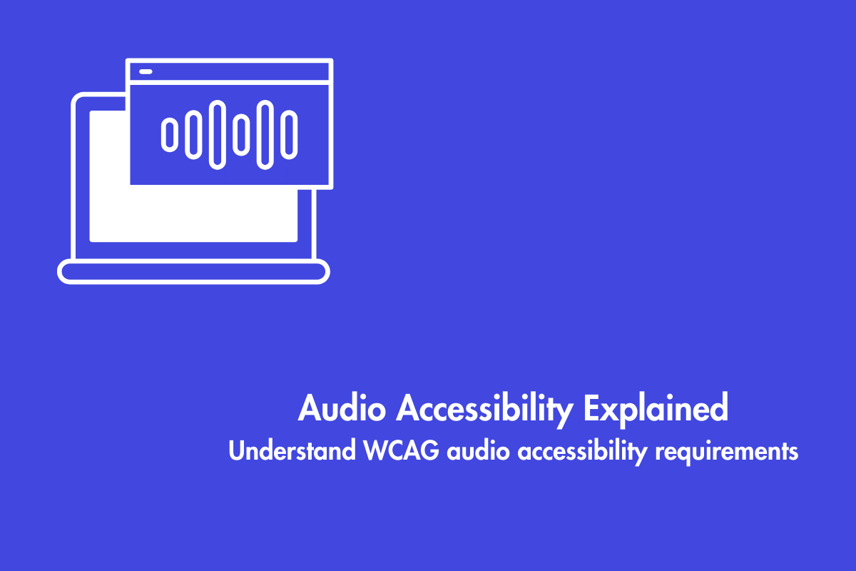 How to Make Audio Content Accessible for Everyone