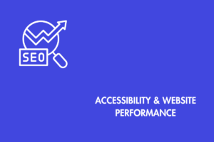 Accessibility Improves Website Performance, Speed, and SEO
