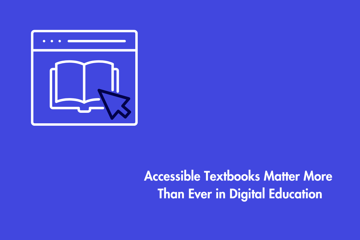 How to Design Digital Textbooks That Work for Everyone