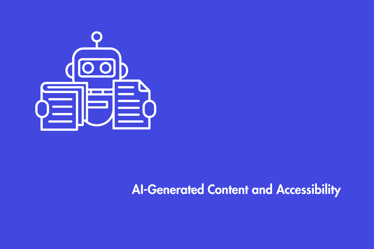 How AI-Written Content Can Create Accessibility Issues