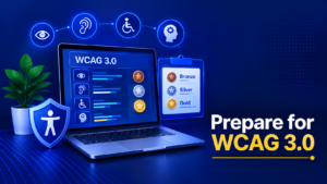How to Prepare for WCAG 3.0